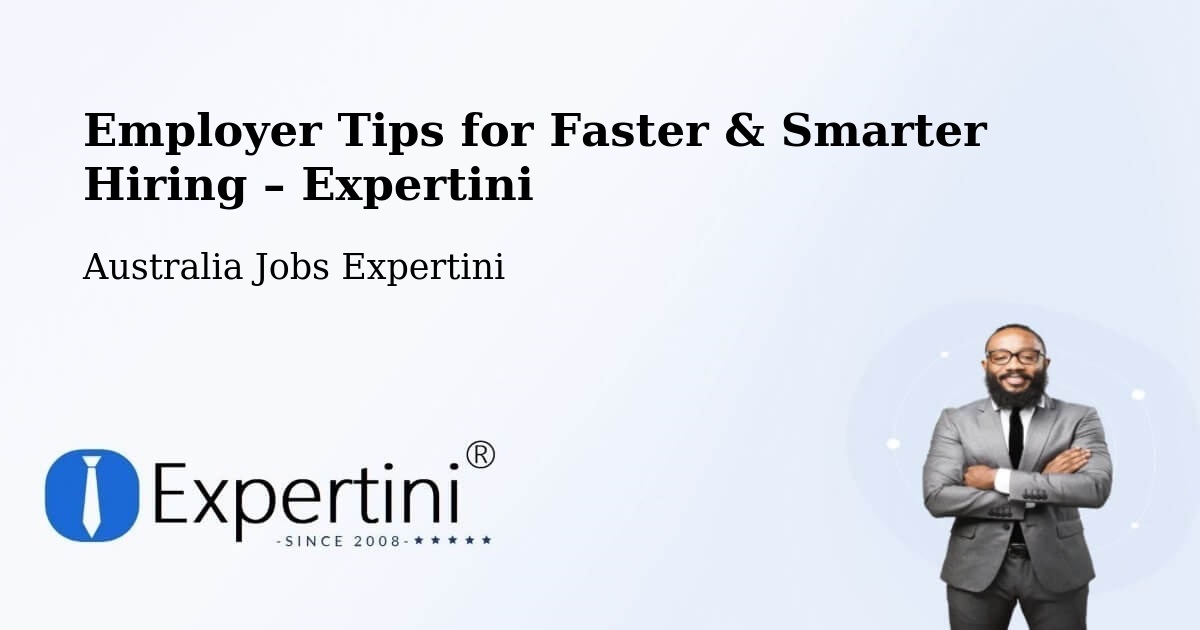 Employer Tips for Hiring & Recruitment – Como - Como, Australia Jobs Expertini